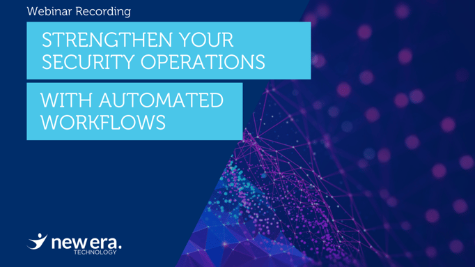 Strengthen Your Security Operations with Automated Workflows