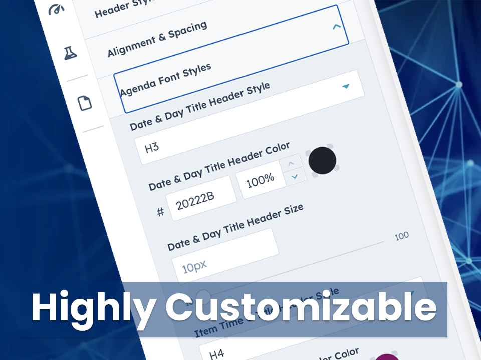 Highly Customizable